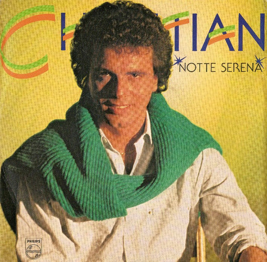 Christian (106) : Notte Serena (7")