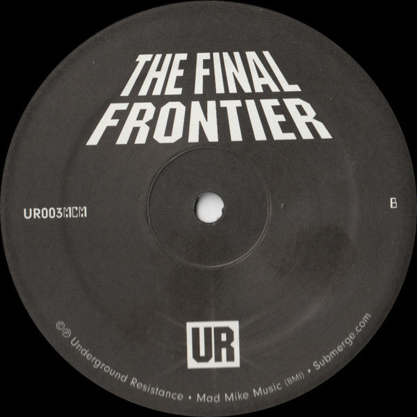 Underground Resistance : The Final Frontier (12", RE)