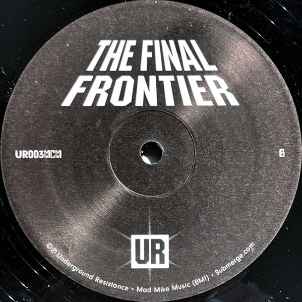 Underground Resistance : The Final Frontier (12", RE)