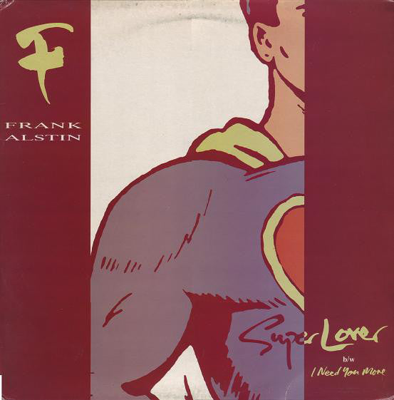 Frank Alstin Jr. : Super Lover / I Need You More (12")