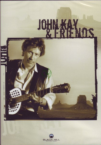 John Kay : John Kay & Friends (DVD-V)