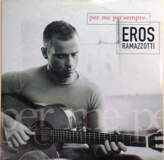 Eros Ramazzotti : Per Me Per Sempre (CD, Single)
