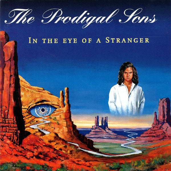 The Prodigal Sons (2) : In The Eye Of A Stranger (CD, Album)