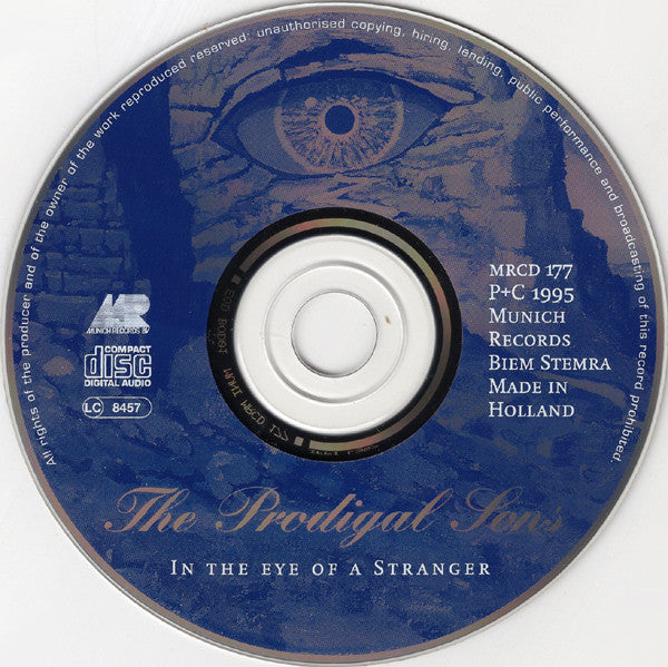 The Prodigal Sons (2) : In The Eye Of A Stranger (CD, Album)