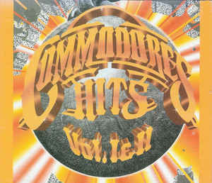 Commodores : Commodores Hits Vol. I & II (2xCD, Comp, RE)
