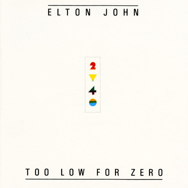 Elton John : Too Low For Zero (CD, Album, RE, Tar)