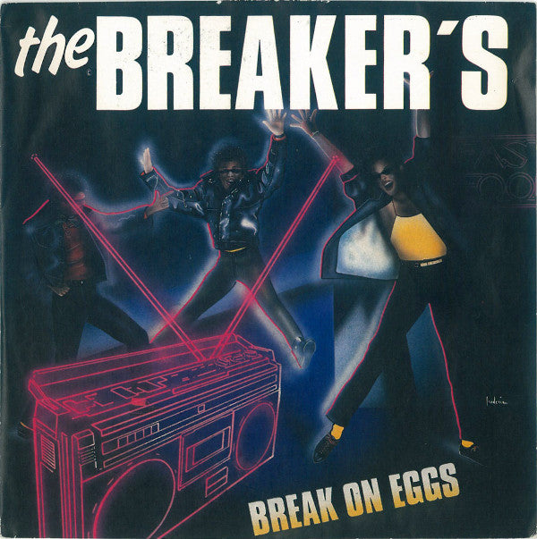 The Breaker's : Break On Eggs (7", Single)