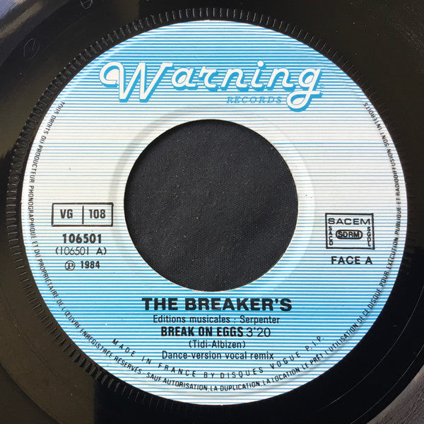 The Breaker's : Break On Eggs (7", Single)
