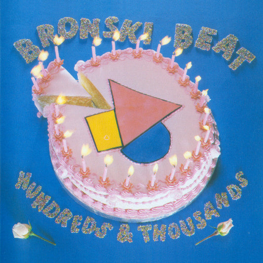Bronski Beat : Hundreds & Thousands (CD, Album, RE)