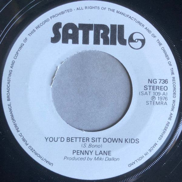 Penny Lane (2) : You'd Better Sit Down Kids (7", Single)