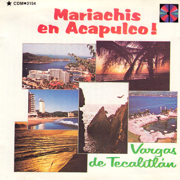 Vargas De Tecalitlán* : Mariachis En Acapulco! (CD, Comp, RE)