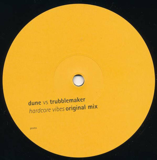 Dune (3) Vs Trubblemaker : Hardcore Vibes (12", Promo)