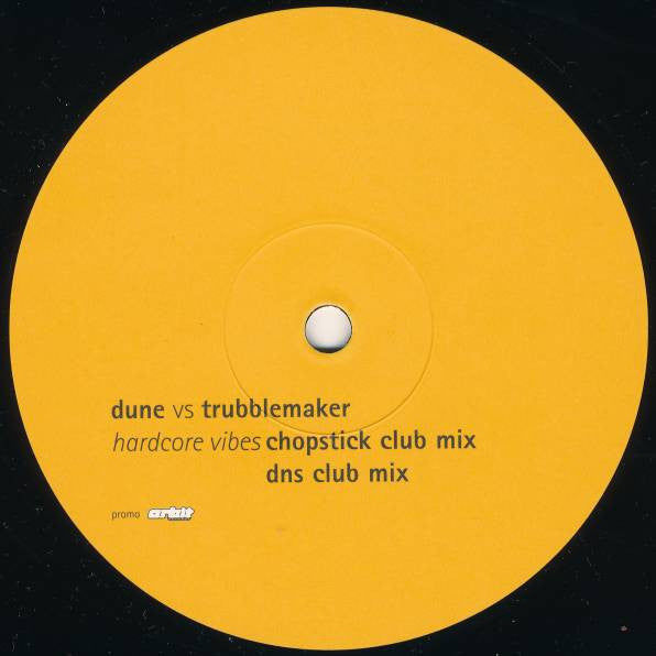 Dune (3) Vs Trubblemaker : Hardcore Vibes (12", Promo)