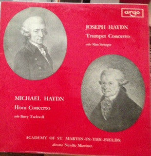 Joseph Haydn / Michael Haydn ; The Academy Of St. Martin-in-the-Fields, Sir Neville Marriner : Trumpet Concerto / Horn Concerto (LP)