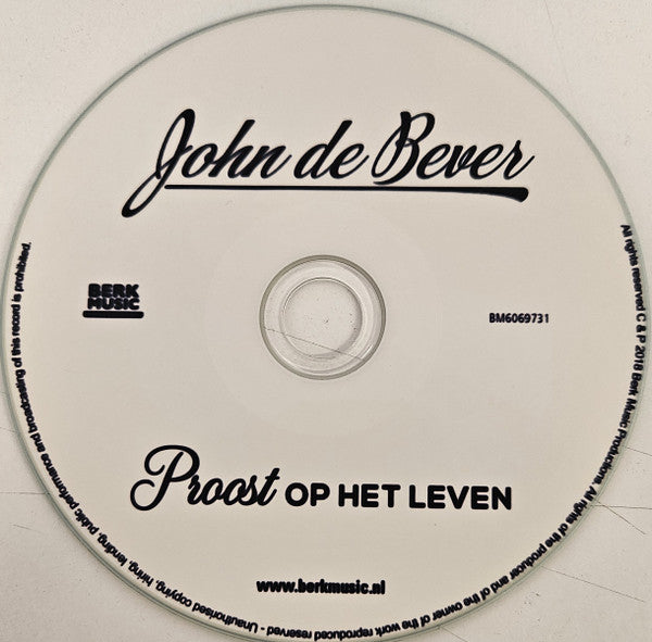 John de Bever : Proost Op Het Leven (CDr, Single, Promo)