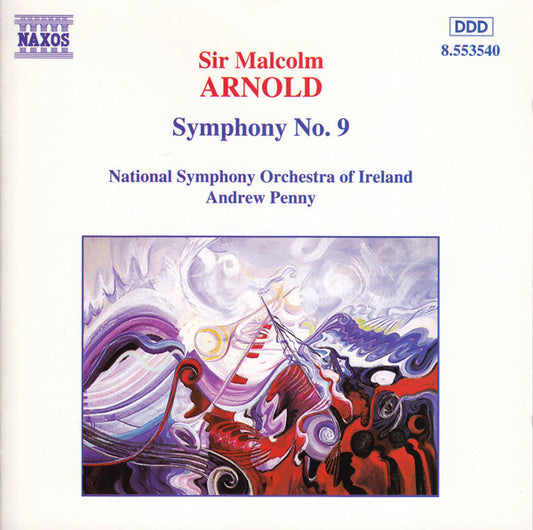 Malcolm Arnold - National Symphony Orchestra Of Ireland, Andrew Penny : Symphony No. 9 (CD, Album)
