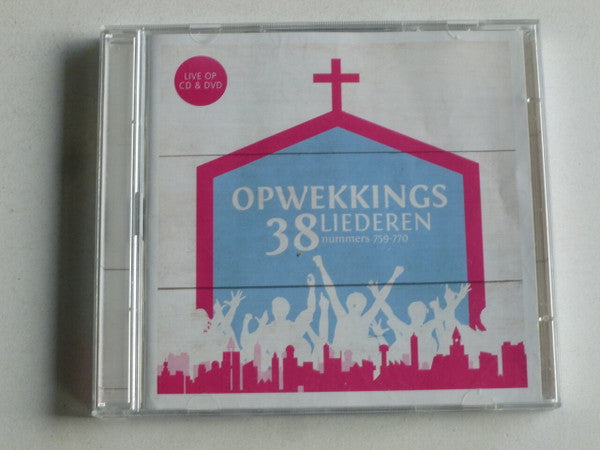 Opwekking : Opwekkingsliederen 38 (Nummers 759-770) (CD, Album + DVD-V)