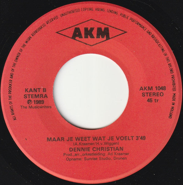 Dennie Christian : Wij Gaan Door Tot Midden In De Nacht (7", Single)