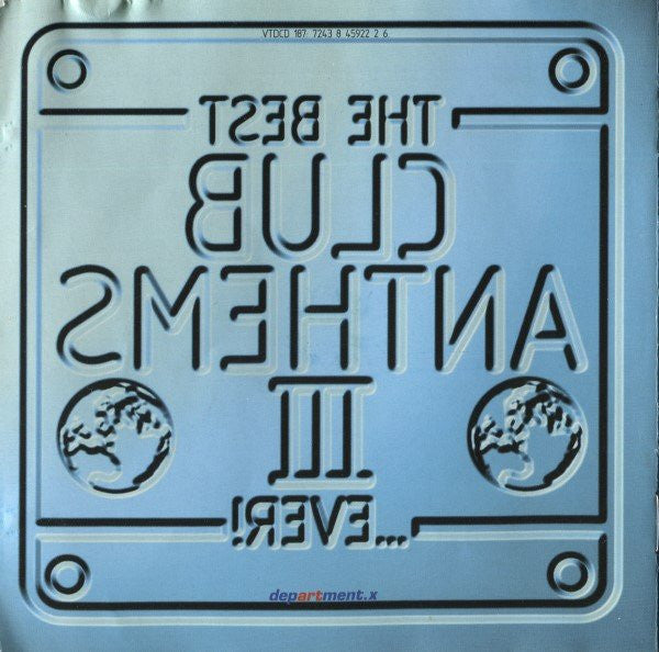 Various : The Best Club Anthems III...Ever!  (2xCD, Mixed)