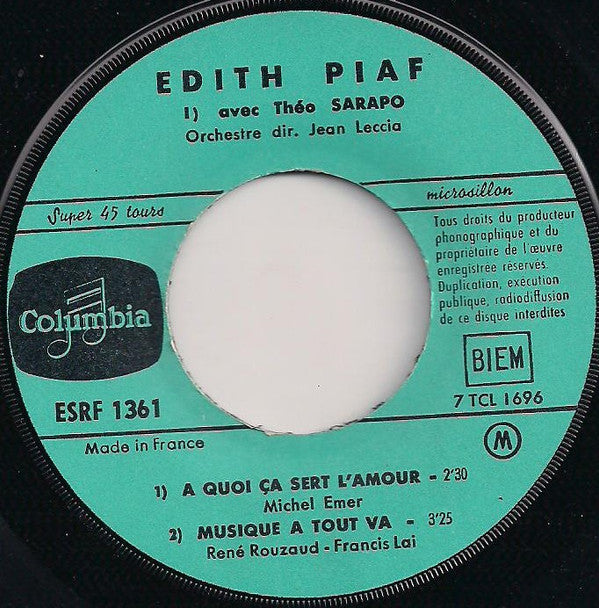 Edith Piaf Avec Théo Sarapo : A Quoi Ça Sert L'amour (7", EP, Gre)
