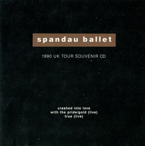 Spandau Ballet : Crashed Into Love (CD, Single)