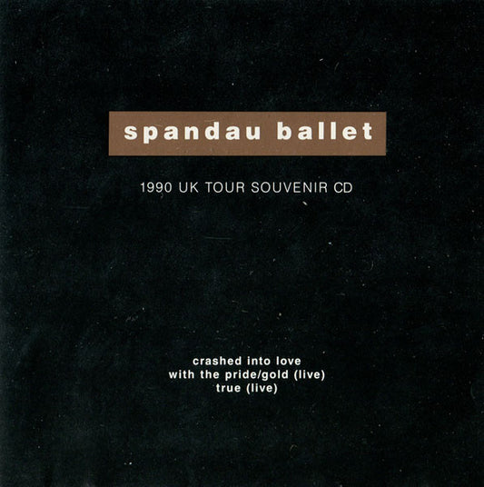 Spandau Ballet : Crashed Into Love (CD, Single)