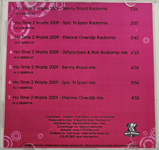 T-Spoon : No Time 2 Waste 2009 (CDr, Promo)