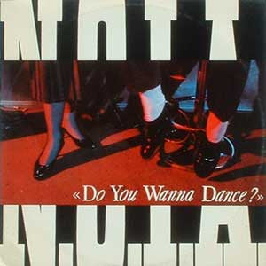 N.O.I.A. : Do You Wanna Dance? (12")