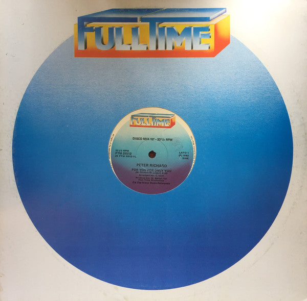 Peter Richard : For You For Only You (12")