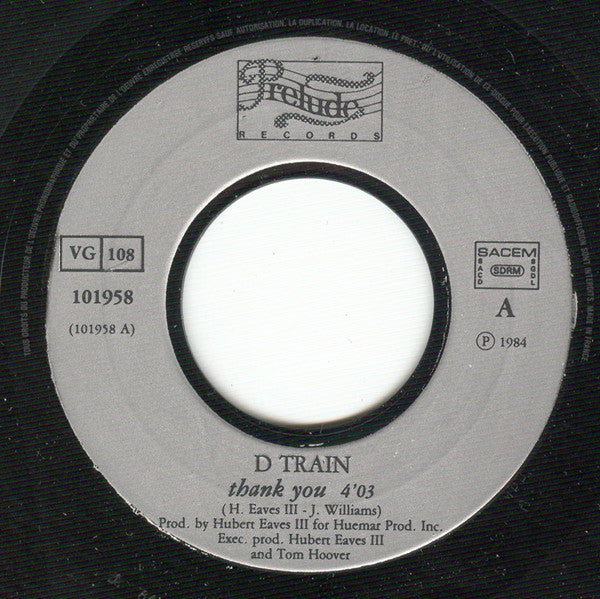 D-Train : Thank You (7")