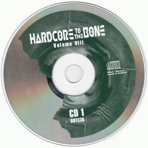 DJ Neophyte & DJ Panic : Hardcore To The Bone Volume VIII (2xCD, Mixed)