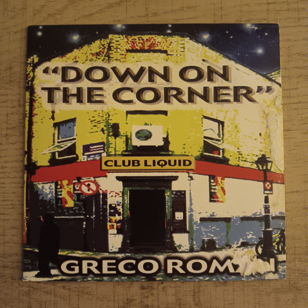 Greco Roman : Down On The Corner (CD, Single)