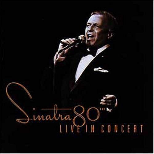 Frank Sinatra : Sinatra 80th Live In Concert (CD, Comp)