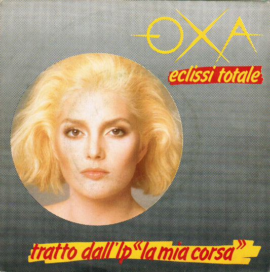 Anna Oxa : Eclissi Totale (7")