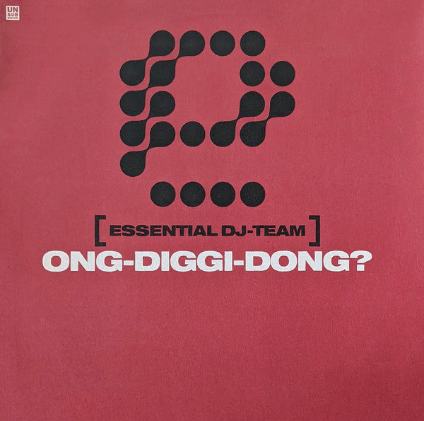 Essential DJ-Team : Ong-Diggi-Dong? (12")