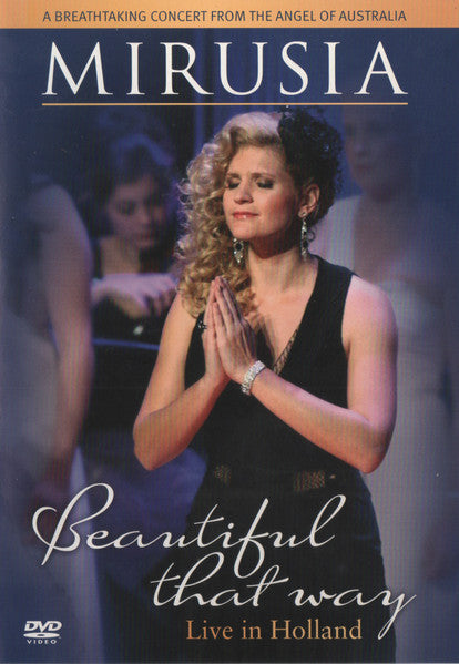Mirusia Louwerse : Beautiful That Way (Live In Holland) (DVD-V)