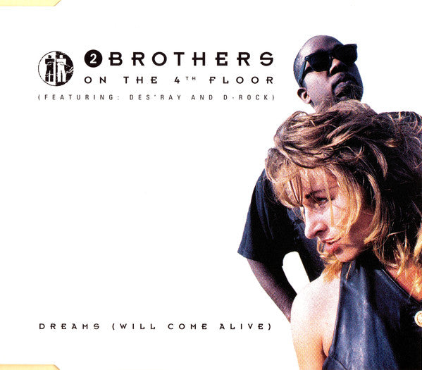 2 Brothers On The 4th Floor Featuring Des'Ray And D-Rock : Dreams (Will Come Alive) (CD, Maxi)
