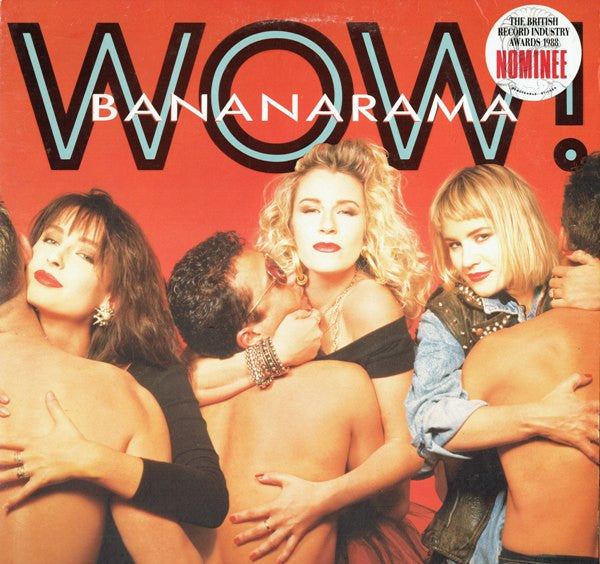 Bananarama : Wow! (LP, Album, RE + 12", Single + Ltd)