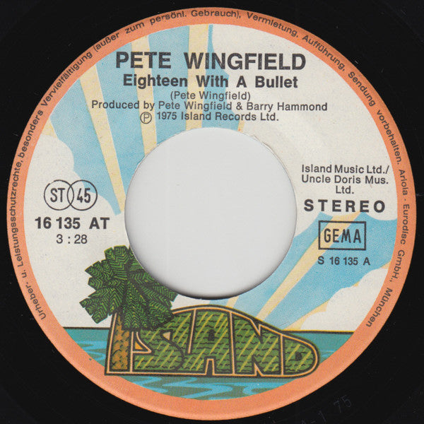 Pete Wingfield : Eighteen With A Bullet (7", Single)