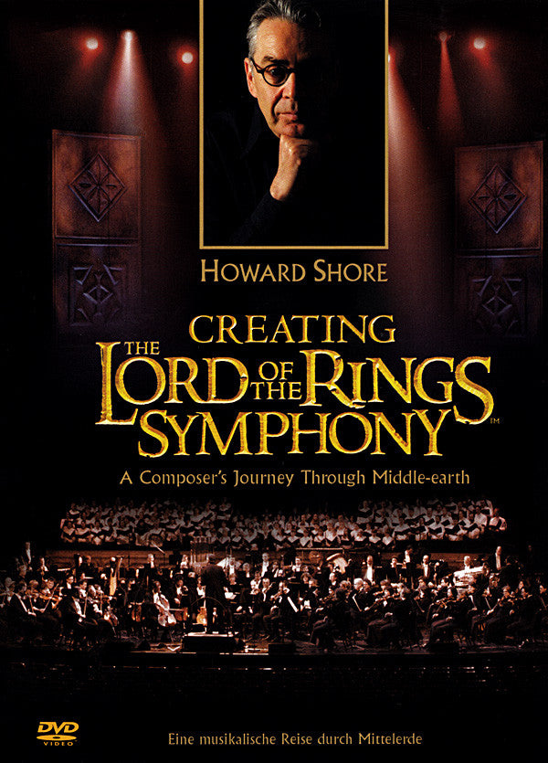 Howard Shore : Creating The Lord Of The Rings Symphony - A Composer's Journey Through Middle-earth (DVD-V, Multichannel, PAL, Dol)