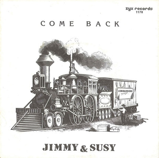 Jimmy & Susy : Come Back (7", Single)