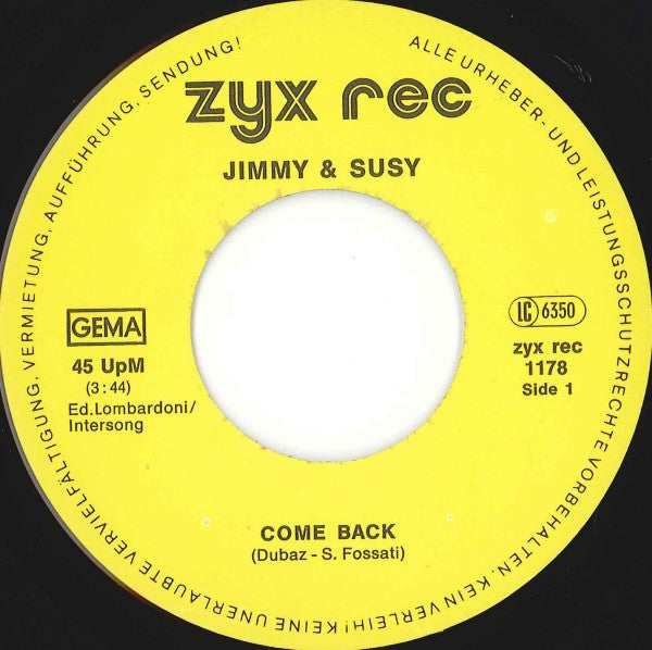 Jimmy & Susy : Come Back (7", Single)
