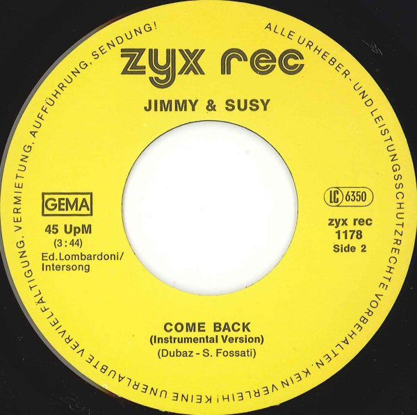 Jimmy & Susy : Come Back (7", Single)
