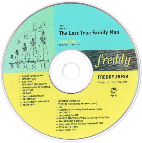 Freddy Fresh : The Last True Family Man (CD, Album)