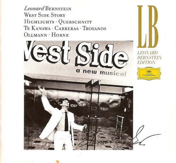 Leonard Bernstein : Kiri Te Kanawa • Tatiana Troyanos • Marilyn Horne • José Carreras • Kurt Ollmann : West Side Story - Highlights - Querschnitt (CD)