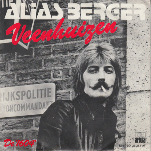 Alias Berger : Veenhuizen (7", Single)