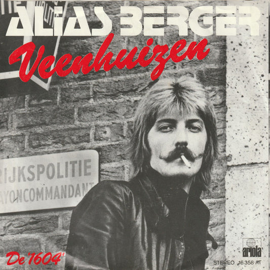 Alias Berger : Veenhuizen (7", Single)