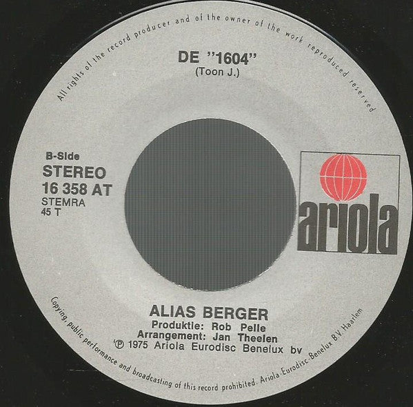 Alias Berger : Veenhuizen (7", Single)