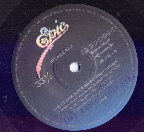 Irene Cara : The Dream (Hold On To Your Dream) (7", Single)