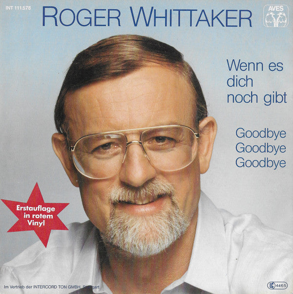 Roger Whittaker : Wenn Es Dich Noch Gibt (7", Single, Red)